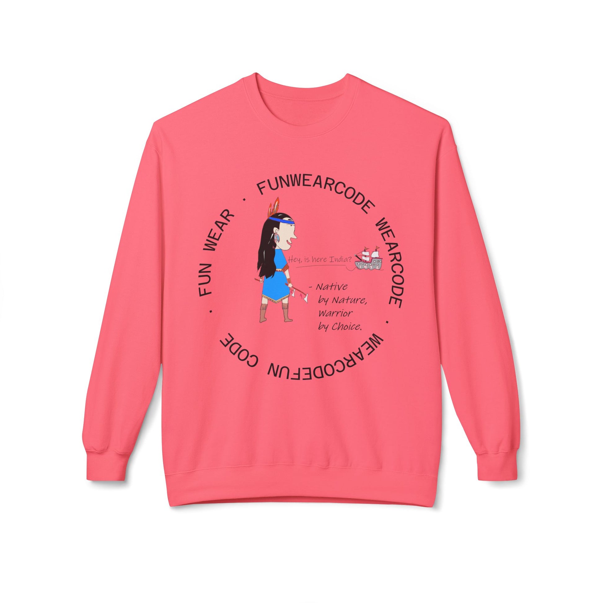 Coral long-sleeve shirt with an American Indian woman graphic design and text 'Fun Wear Code' on a white background